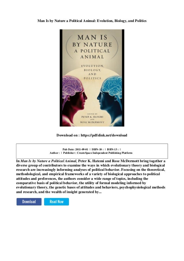 Man Is by Nature a Political Animal: Evolution, Biology, and Politics